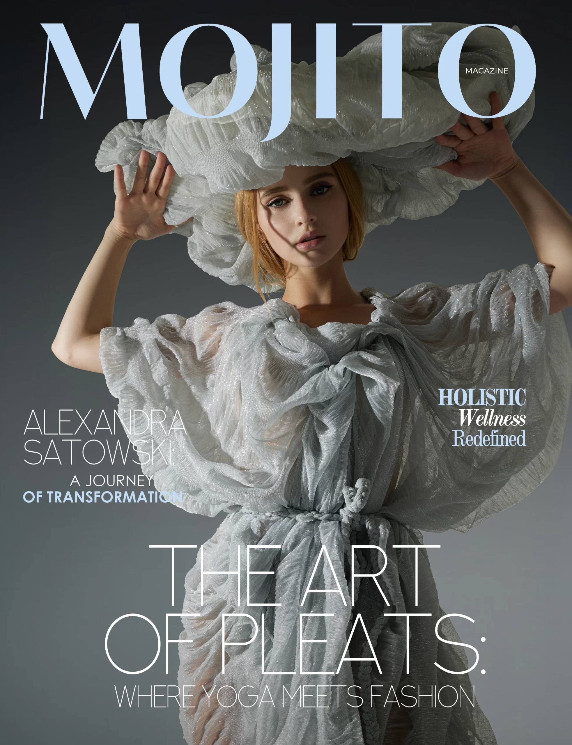 Alexandra Satowski. A Journey of Transformation | Mojito Magazine